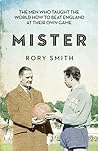 Mister by Rory Smith