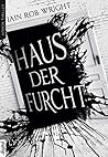 Haus der Furcht (German Edition) Haus der Furcht (German Edition)