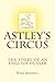 Astley's Circus - the story of an English Hussar