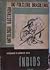 Estórias e lendas dos Índios (Antologia Ilustrada do Folclore Brasileiro #1)