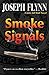 Smoke Signals (John Tall Wo...