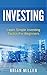 Investing: Learn Simple Inv...