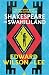 Shakespeare in Swahililand: Adventures with the Ever-Living Poet