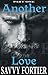 Another Love: Part One