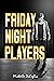 Friday Night Players