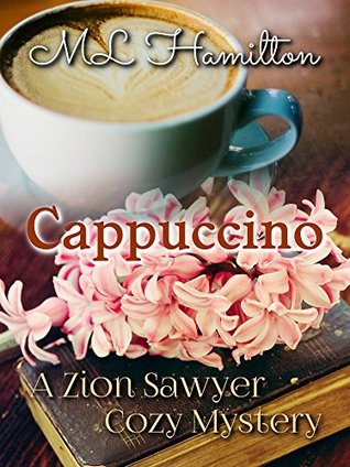 Cappuccino (Zion Sawyer #1)