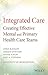 Integrated Care: Creating E...