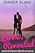 Love, Rerouted: A Second Chance Island Romance