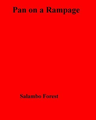 Pan on a Rampage (Kindle Edition)