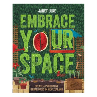 Embrace Your Space: Create a Productive Urban Oasis in New Zealand