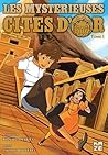 Les Mystérieuses Cités d'Or Vol. 1: La Première Cité (French Edition)