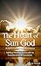 The Heart Of Sun God – A Hy...