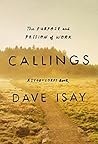 Book cover for Callings: The Purpose and Passion of Work (A StoryCorps Book)