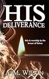 His Deliverance