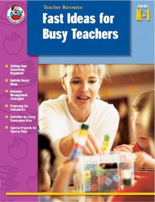 Fast Ideas for Busy Teachers, Grades K-1 (Paperback)
