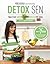 Detox SEN. Para estar sanos por dentro y bellos por fuera.