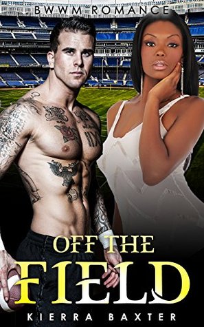 Off the Field (Kindle Edition)