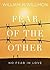 Fear of the Other by William H. Willimon