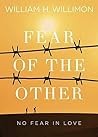Fear of the Other...