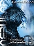 Nebular Sammelband 13 - Initiatoren des Chaos