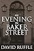 Holmes and Watson – An Evening In Baker Street