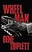 Wheel Man