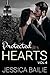 Protected Hearts: Vol. 4 (An Alpha Billionaire Romance)