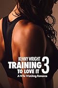 Training to Love It 3