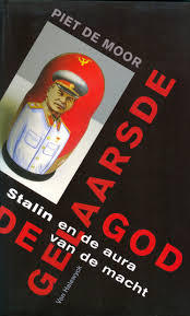 De Gelaarsde God: Stalin en de aura van de macht