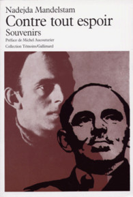 Contre tout espoir . Souvenirs, tome I (Paperback)