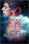 Locked by Anyta Sunday Locked by Anyta Sunday