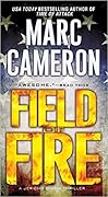 Field of Fire (Jericho Quinn, #7)