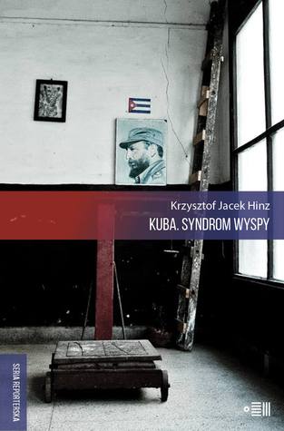 Kuba. Syndrom wyspy (Paperback)