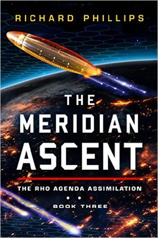 The Meridian Ascent (Rho Agenda Assimilation #3)