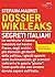 Dossier Wikileaks: Segreti ...