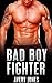 Bad Boy Fighter