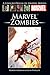 Marvel Zombies by Robert Kirkman Marvel Zombies by Robert Kirkman