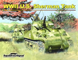 WWII U.S. Sherman Tank in Action (Armor No. 48)
