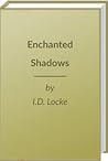Enchanted Shadows