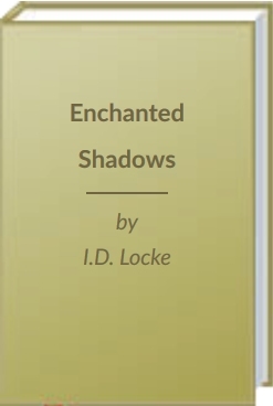 Enchanted Shadows