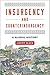 Insurgency And Counterinsurgency: A Global History