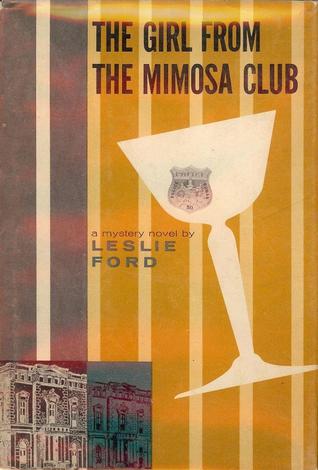 The Girl from the Mimosa Club (Hardcover)