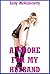 A Whore for My Husband (The Sexy Wife’s Rough Sex Surprise): A Kinky Fun Erotica Story