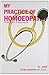 My Practice of Homoeopathy