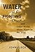 Water is for Fighting Over:...