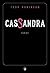 Cassandra (Americana - Neo Noire t. 5) (French Edition)