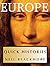 A Quick History of Europe