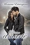 Déjame amarte by Moruena Estríngana