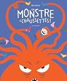 Un monstre à chaussettes by Éric Veillé Un monstre à chaussettes by Éric Veillé