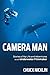 Camera Man: Stories of My Life and Adventures as an Underwater Filmmaker